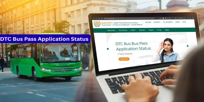 DTC Bus Pass Application Status